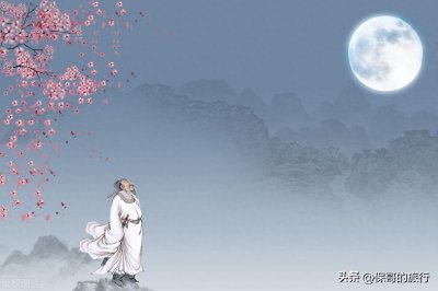 ​李白的生平履历和其作品，1500年前顶级网红的一生